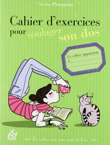 Cahier d'exercices pour soulager son dos