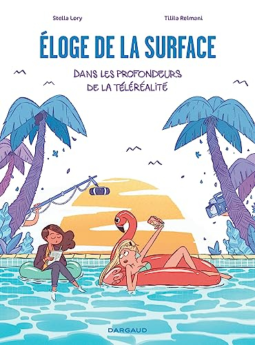 Eloge de la surface : dans les profondeurs de la téléréalité