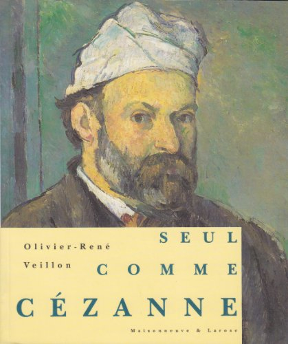 Seul, comme Cézanne