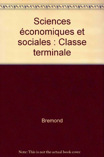 sciences economiques et sociales / classe terminale