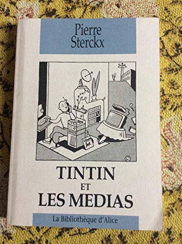 Tintin Et Les Medias