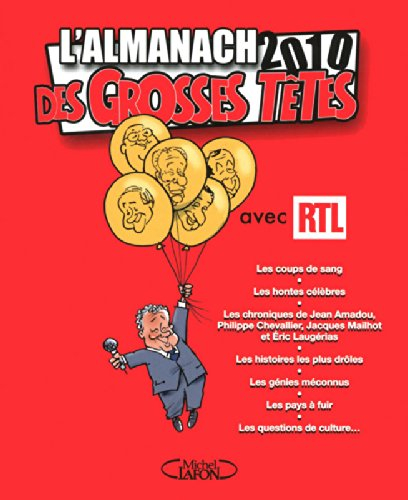 L'almanach 2010 des Grosses Têtes avec RTL