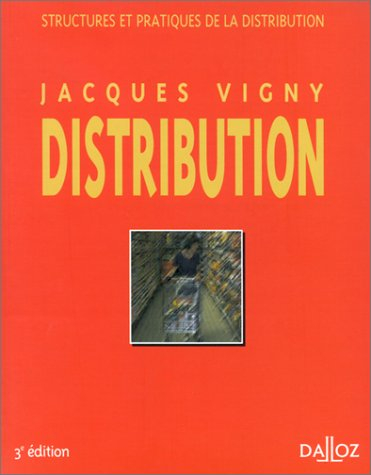 La distribution : structures et pratiques