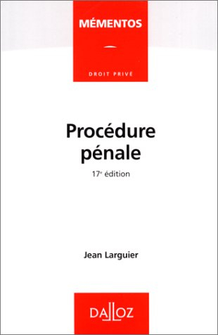 procedure penale. 17ème édition, 1999