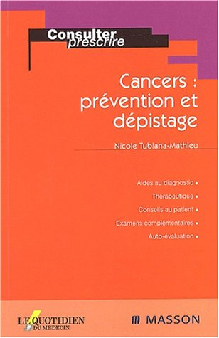 Cancers : prévention et dépistage