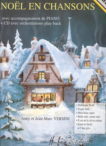 Noël en chansons (+ 1 cd) - piano et chant