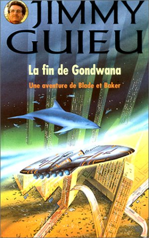 la fin de gondwana
