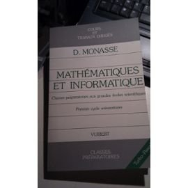 Mathématiques et informatique : cours et T.D.