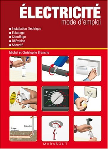 Electricité mode d'emploi