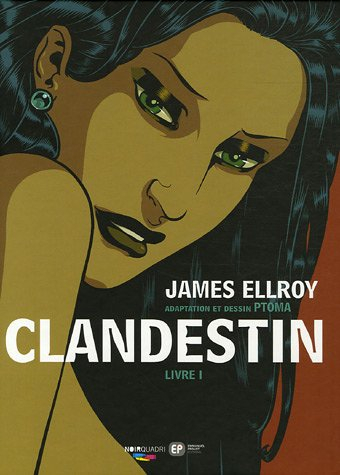 Clandestin. Vol. 1. La dernière saison