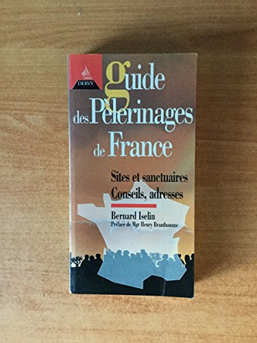 Guide des pèlerinages de France
