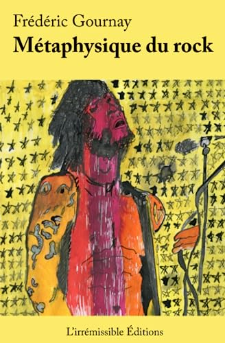 Métaphysique du Rock