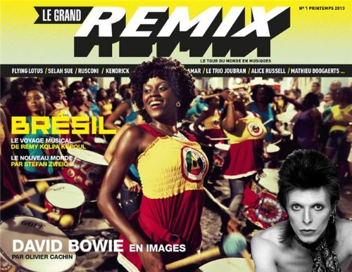 Grand remix (Le), n° 1. Brésil