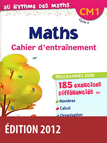 Maths CM1, cycle 3 : cahier d'entraînement