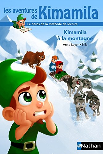 Les aventures de Kimamila. Kimamila à la montagne