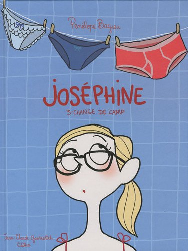 Joséphine. Vol. 3. Change de camp