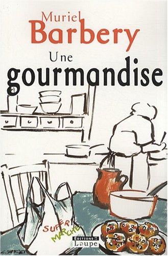 Une gourmandise