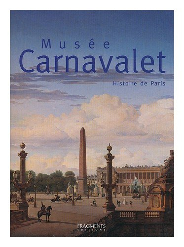musée carnavalet : histoire de paris