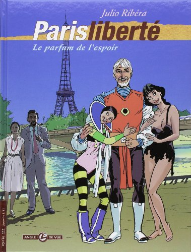Paris liberté : le parfum de l'espoir