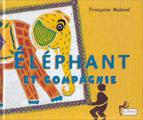 Eléphant et compagnie