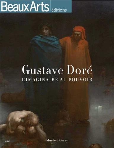 Gustave Doré 1832-1883 : l'imaginaire au pouvoir