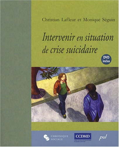 Intervenir en situation de crise suicidaire