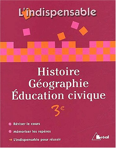Histoire, géographie, éducation civique, 3e