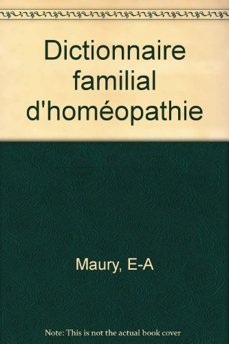 dictionnaire familial d'homéopathie