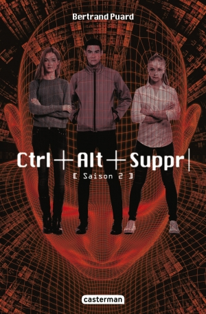 Ctrl+Alt+Suppr. Saison 2