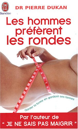 Les hommes préfèrent les rondes : garder la forme en gardant ses formes