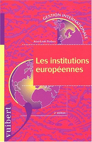 les institutions européennes. 2ème édition