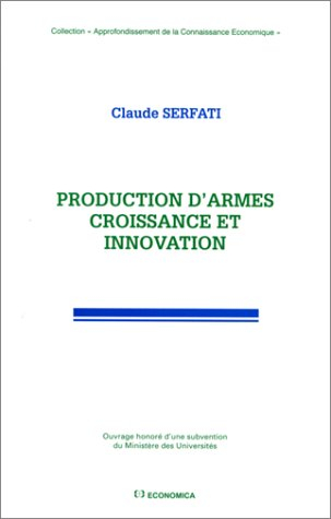 Production d'armes, croissance et innovation