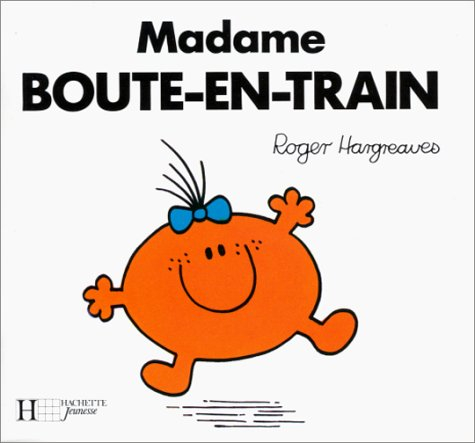 Madame Boute-en-train
