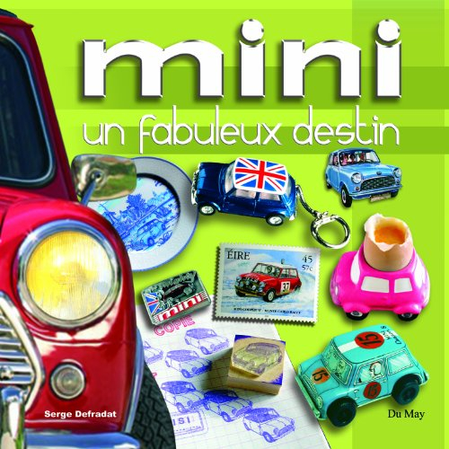 Mini, un fabuleux destin