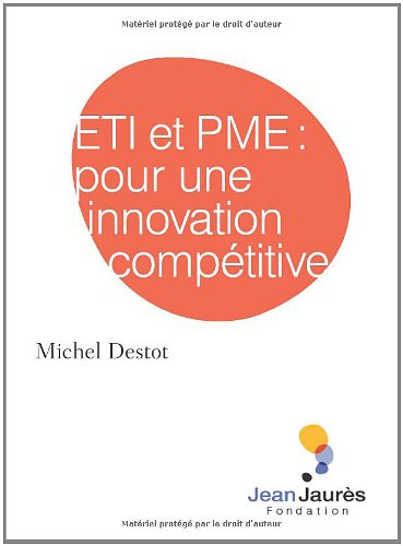 eti et pme, pour une innovation compétitive