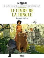 Le livre de la jungle Les grands classiques de la littérature en bande dessinée