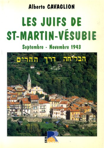 Les Juifs de Saint-Martin-de-Vésubie : septembre-novembre 1943