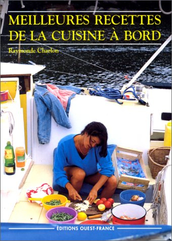 Meilleures recettes de la cuisine à bord