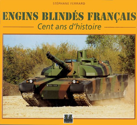 Engins blindés français : 1916-1996