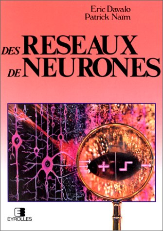 Des réseaux de neurones