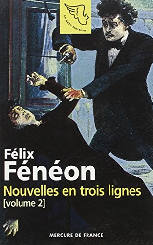 Nouvelles en trois lignes. Vol. 2