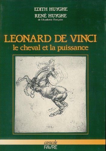 Léonard de Vinci : le cheval et la puissance