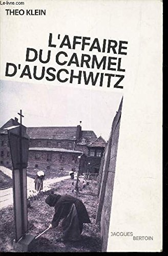 L'Affaire du carmel d'Auschwitz