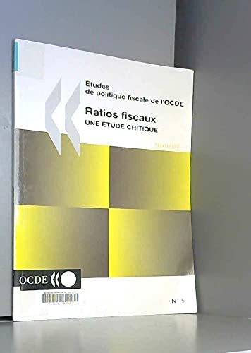 Ratios fiscaux : une étude critique