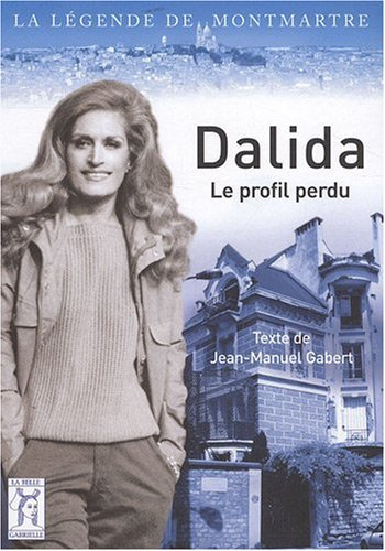 Dalida : le profil perdu