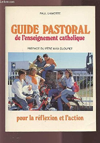 Guide pastoral de l'enseignement catholique