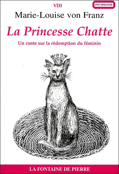 La princesse chatte : un conte sur la rédemption du féminin. La princesse et le serpent