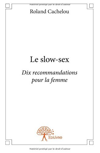 le slow-sex