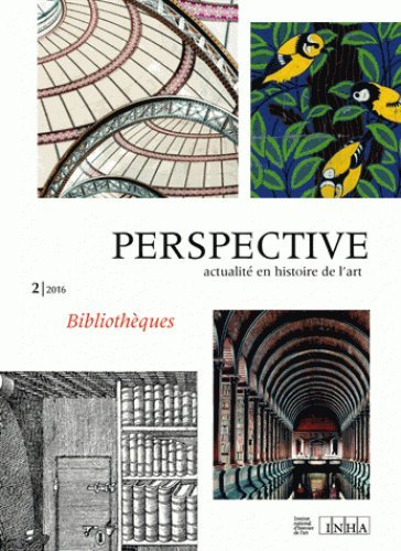 Perspective, n° 2 (2016). Bibliothèques