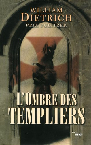 L'ombre des Templiers